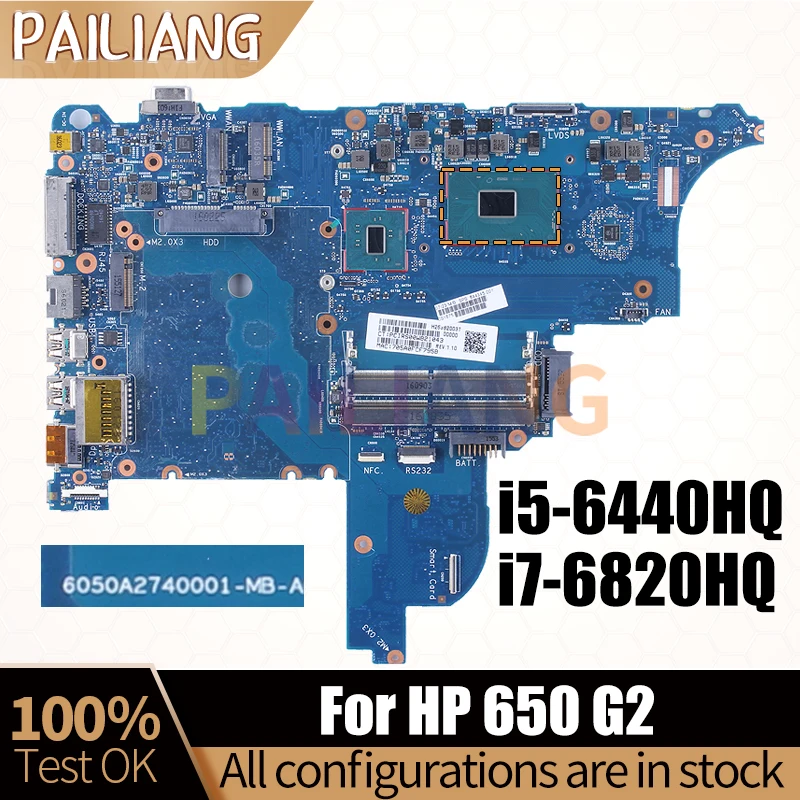 

For HP 650 G2 Laptop Mainboard 6050A2740001 SR2FS i5-6440HQ SR2FU i7-6820HQ 844345-001 844346-601 Notebook Motherboard Full Test