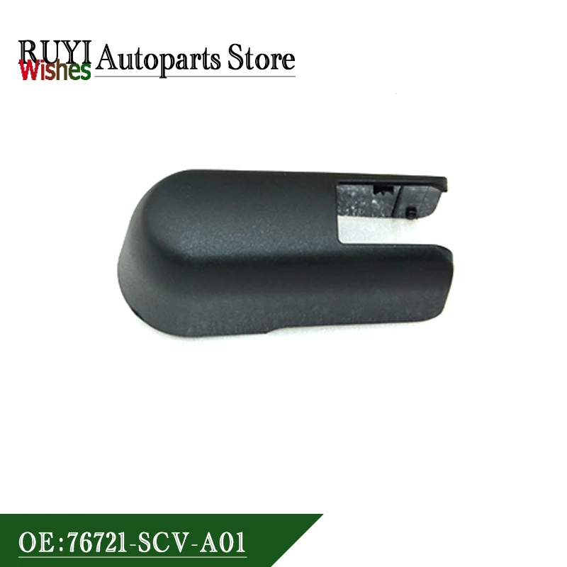 New 76721-SCV-A01 76721SCVA01 Rear Wiper Arm Nut Cap Cover for Honda CR-V Element Odyseey Acura MDX RDX TSX 2011-2017