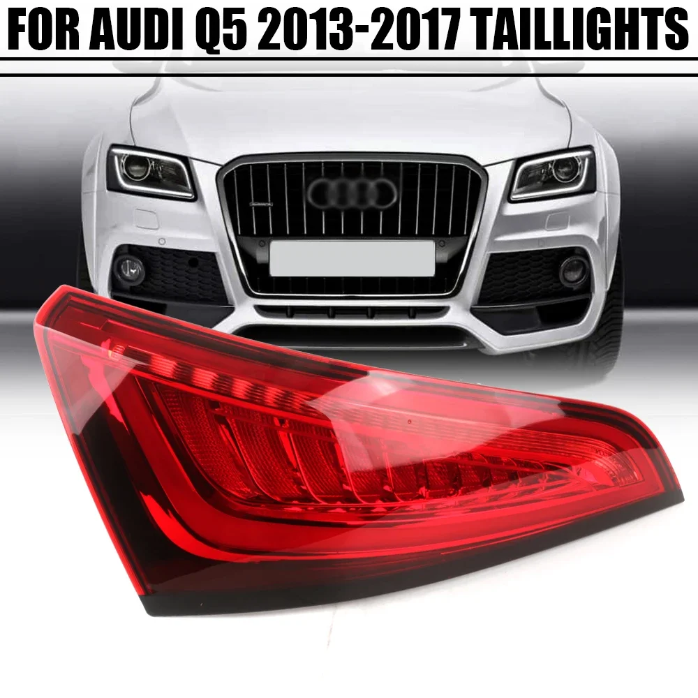 LED الخلفية الذيل ضوء لأودي Q5 2013 2014 2015 2016 2017 سيارة إشارة مصباح مكبح الوفير تحذير ضوء