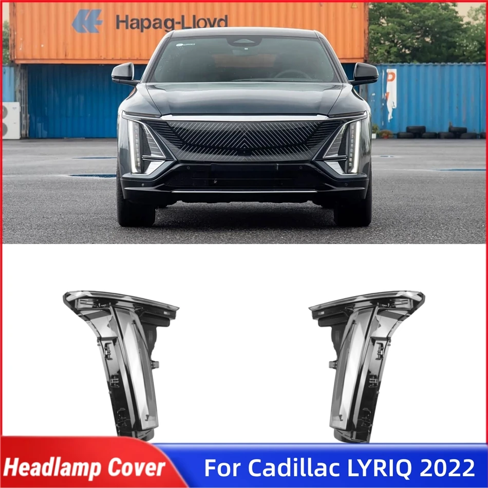 

For Cadillac LYRIQ 2022 Car Acccessories Front Headlamp Lamp Cover Glass Cover Car Front Headlight Lens Cover Lights Shell
