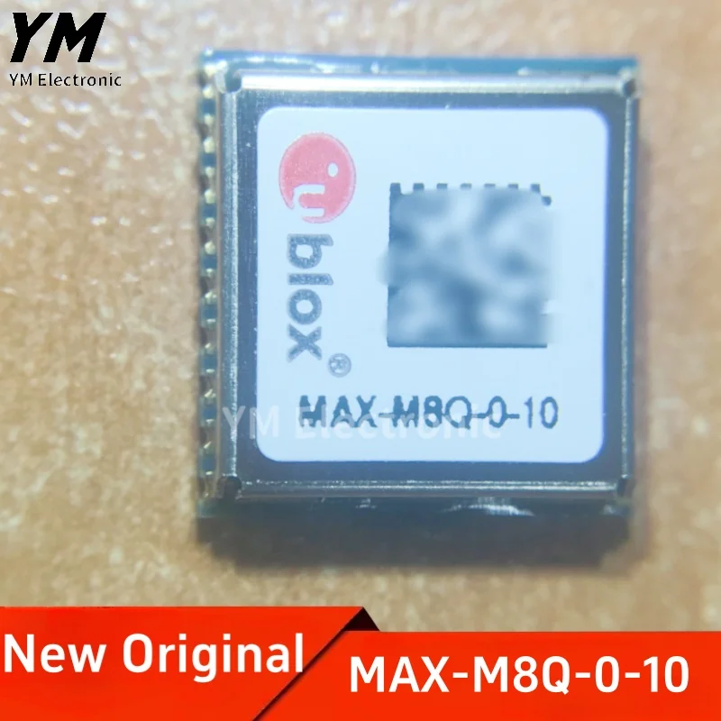 

New Original MAX-M8Q-0-10 Chip mounted GPS positioning module, Beidou GPS dual-mode chip IC