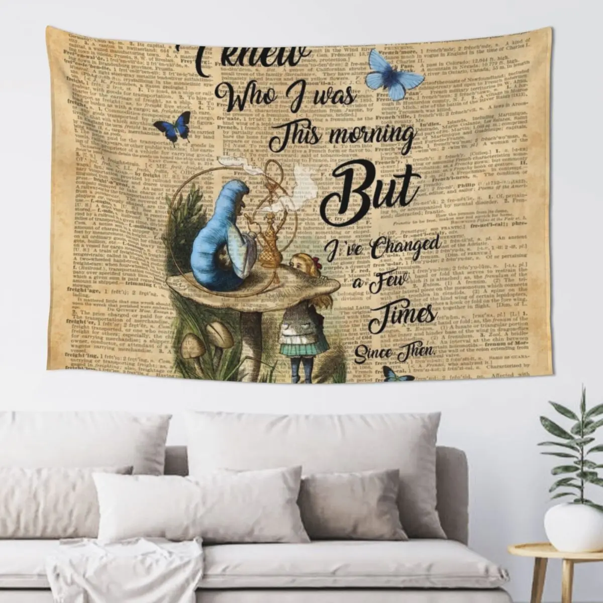 

Alice in Wonderland Quote Vintage Dictionary Art I've changed few times... Tapestry Wall Hanging Wall Wall Hanging Tapestry