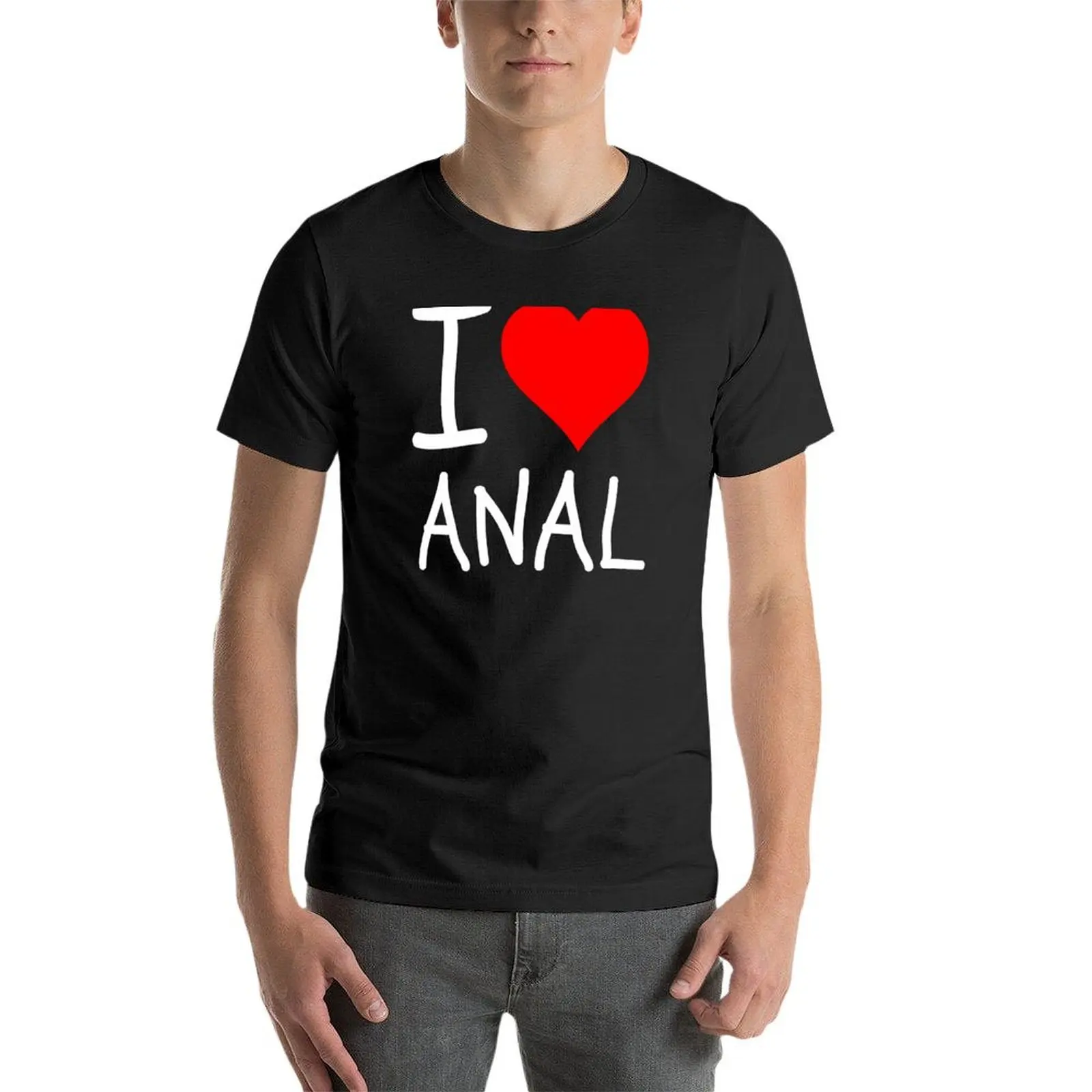 I Love Anal Funny Butt Sex Design T-shirt shirts graphic tees hippie clothes mens t shirts casual stylish