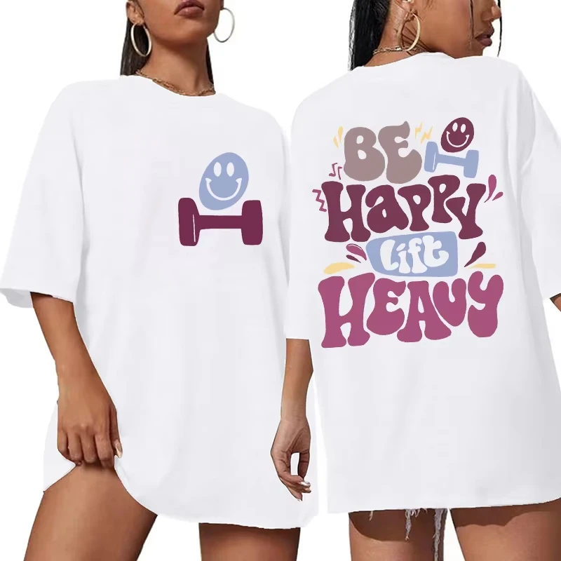 2026 Summer Be Happy Lift Heavy Tee Shirt for Men Funny Workout Weightlifting Graphic Tops Gym  Short Sleeve T-shirts