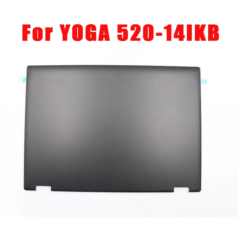 

Laptop LCD Top Cover For Lenovo For YOGA 520-14IKB 5CB0N67386 AP1YM000700 Back Cover Case Black New