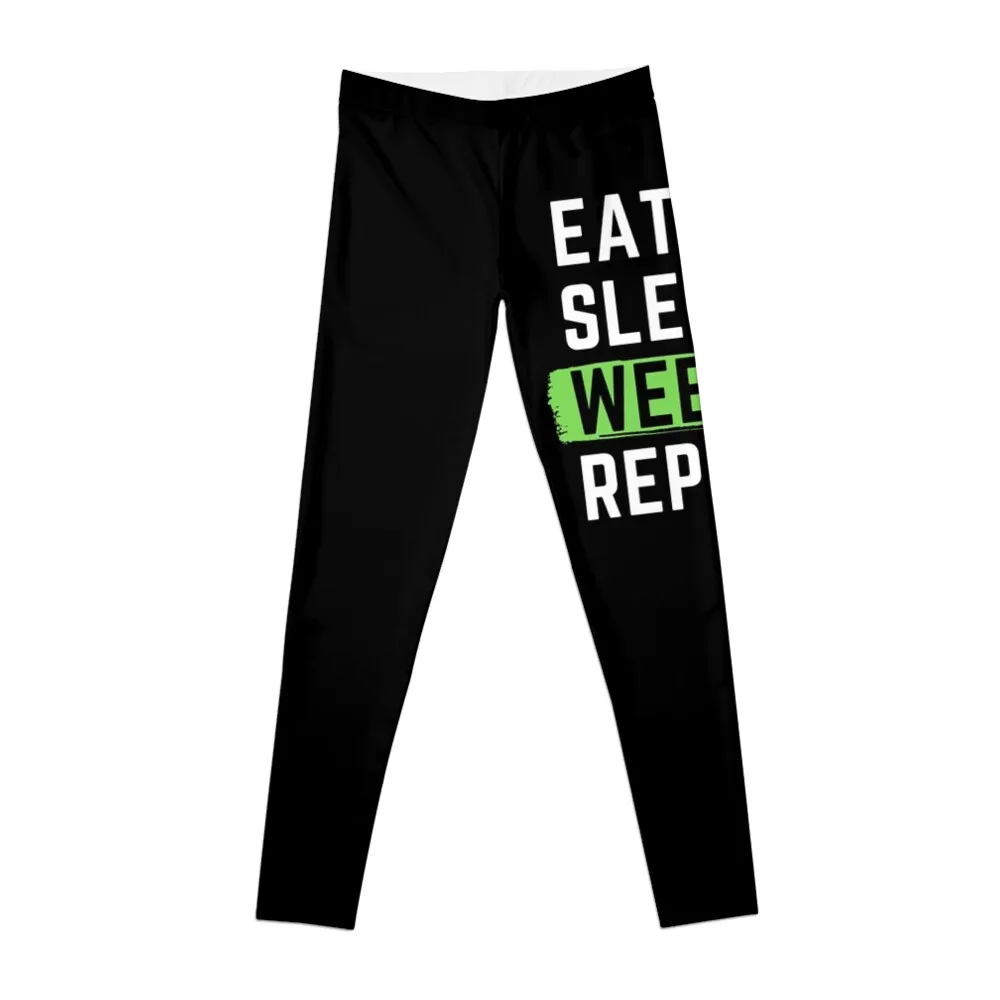 

Eat Sleep Weed Repeat Leggings push up legging Fitness's gym clothes for physical jogging pants Womens Leggings