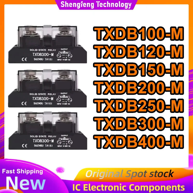 

TXDB100-M TXDB120-M TXDB150-M TXDB200-M TXDB250-M TXDB300-M TXDB400-M solid state relay New Original in stock