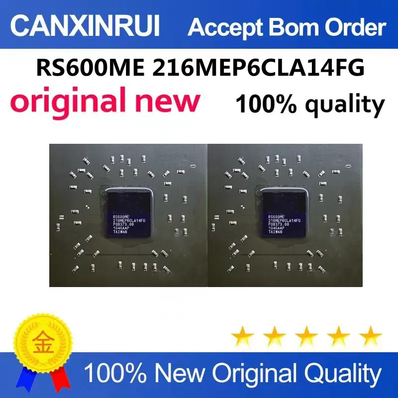 

Original New 100% quality RS600ME 216MEP6CLA14FG Electronic Components Integrated Circuits Chip