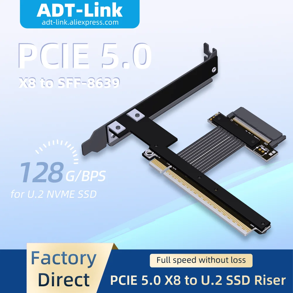 

ADT-Link High-Speed Lossless K37SF-BK PCIe 5.0 X8 to SFF-8639 U.2 NVMe SSD Riser Adapter 128G/bps Flexible Extension Cable