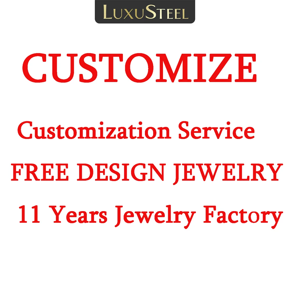 

LUXUSTEEL Free Design Customized Rings Anklet Bracelet Pendant Earrings Necklace Stainless Steel Package ODM/OEM Jewelry Factory