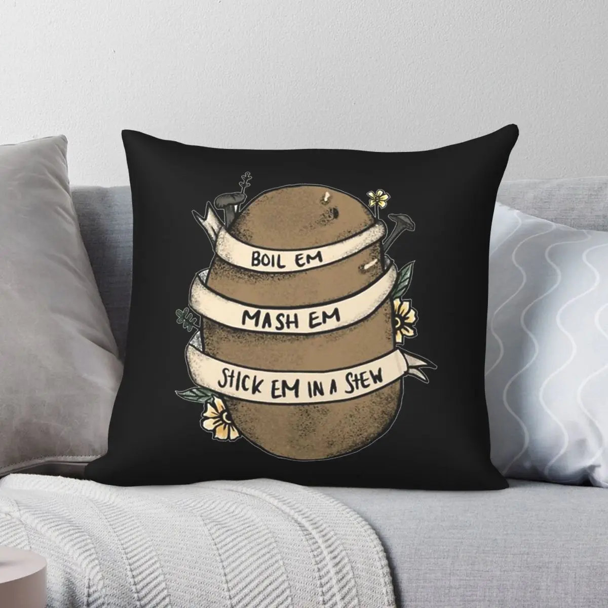 Boil Em Mash Em Stick Em In A Stew Pillowcase Polyester Linen Velvet Printed Zip Decorative Car Cushion Cover Wholesale