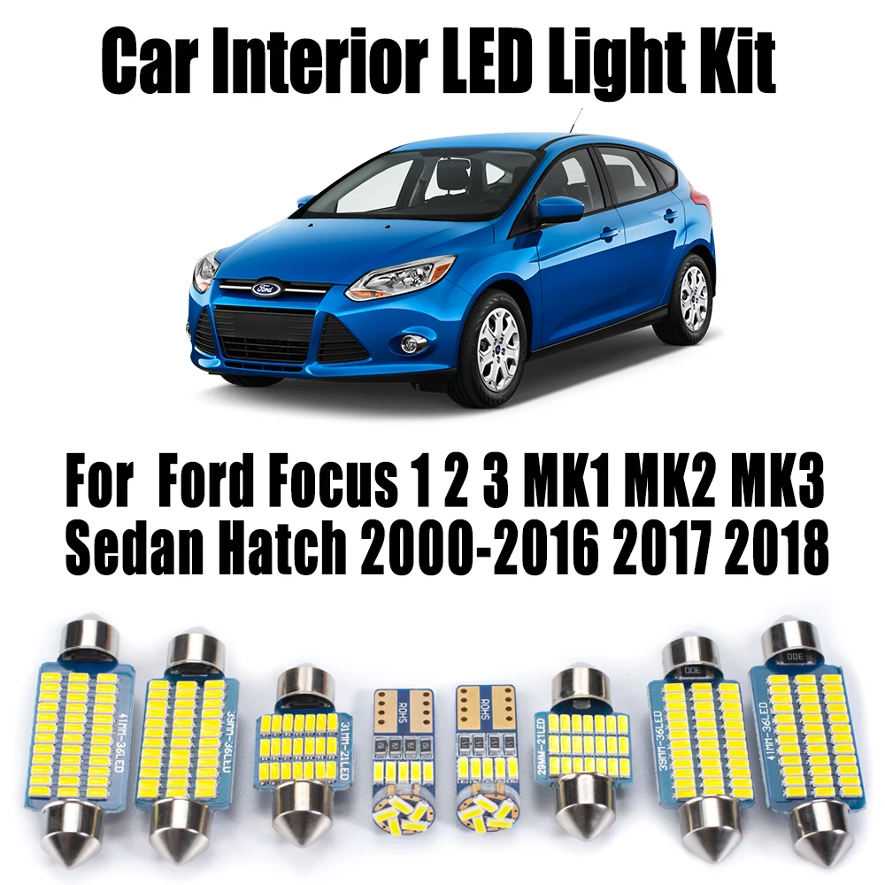 For Ford Focus 1 2 3 MK1 MK2 MK3 Sedan Hatch 2000-2015 2016 2017 2018 Reading Bulbs No Error Canbus Car LED Interior Light Kit