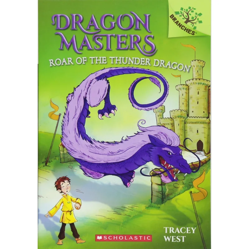 

Dragon Masters 08 Roar Of The Thunder Dragon Tracy West SCHOs Домашняя самооперационная книга ZY 9781338042924