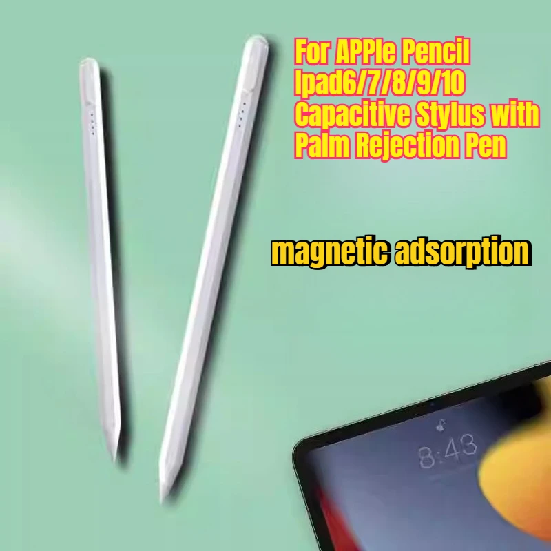 

For APPle Pencil Ipad6/7/8/9/10 Capacitive Stylus with Palm Rejection Pen