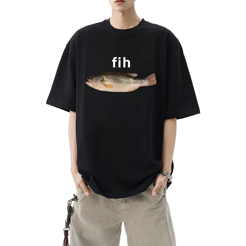 

2025 Funny Fih Fish Meme Graphic print black T-shirt Unisex Trend Cotton short sleeve T shirts Men Women harajuku Oversized Top