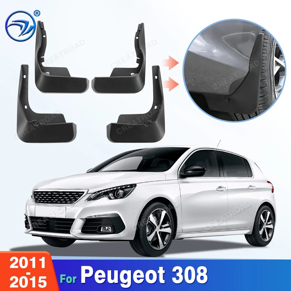 For Peugeot 308 2011 2012 2013 2014 2015  Fender Mudflaps Splash Guards Mudguards Mud Flaps car Accessories