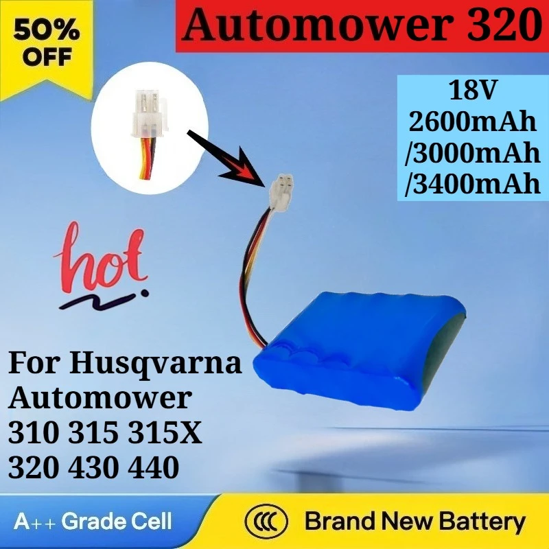 Newest Automower 320 18V 2600/3000/3400mAh Lawn Mowers Battery for Husqvarna Automower 310 315 315X 430 440 Rechargeable Battery