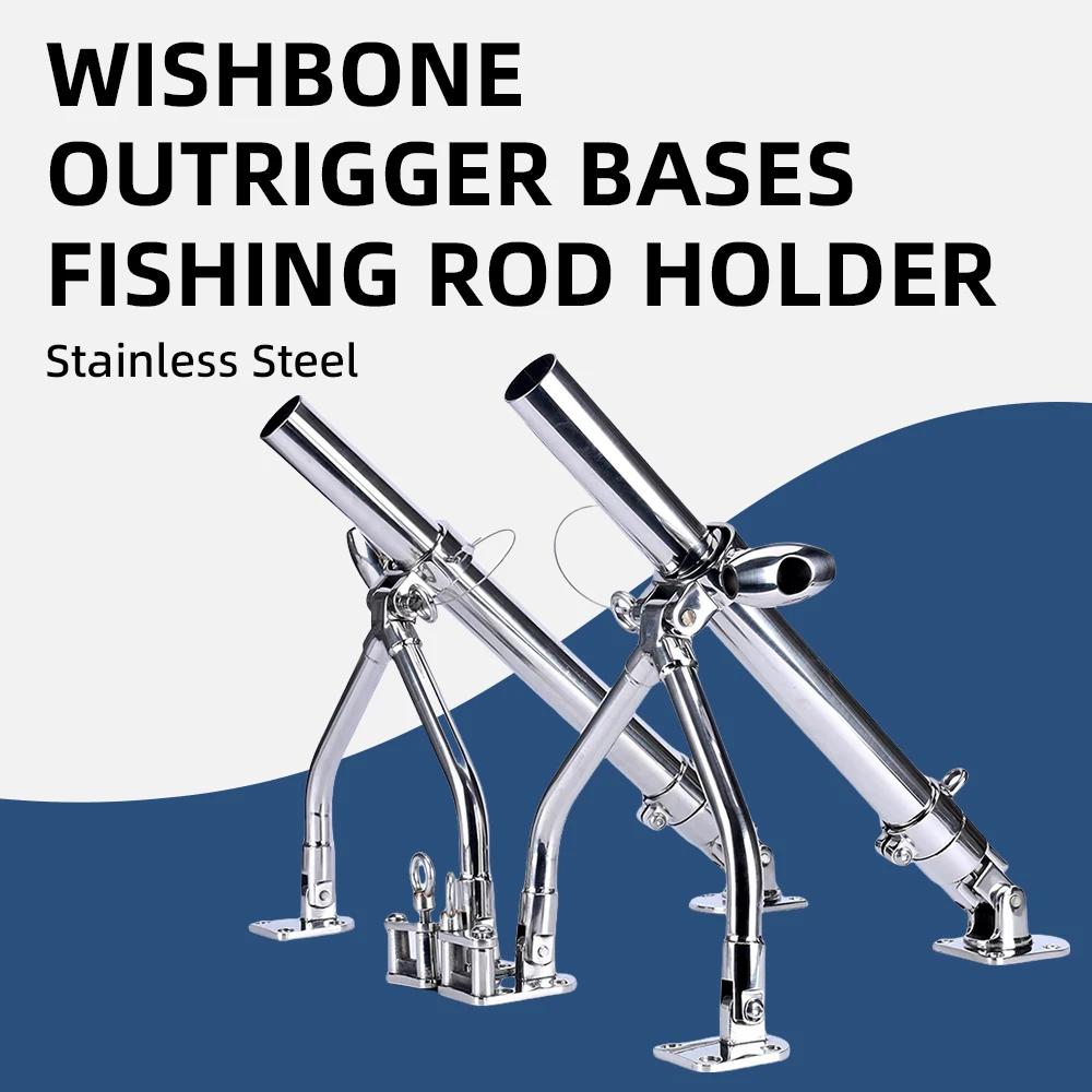 Stainless Steel Outrigger Adjustable Wishbone Bracket Bases Fishing Rod Holder with Knob(Pair of)Marine Hardware