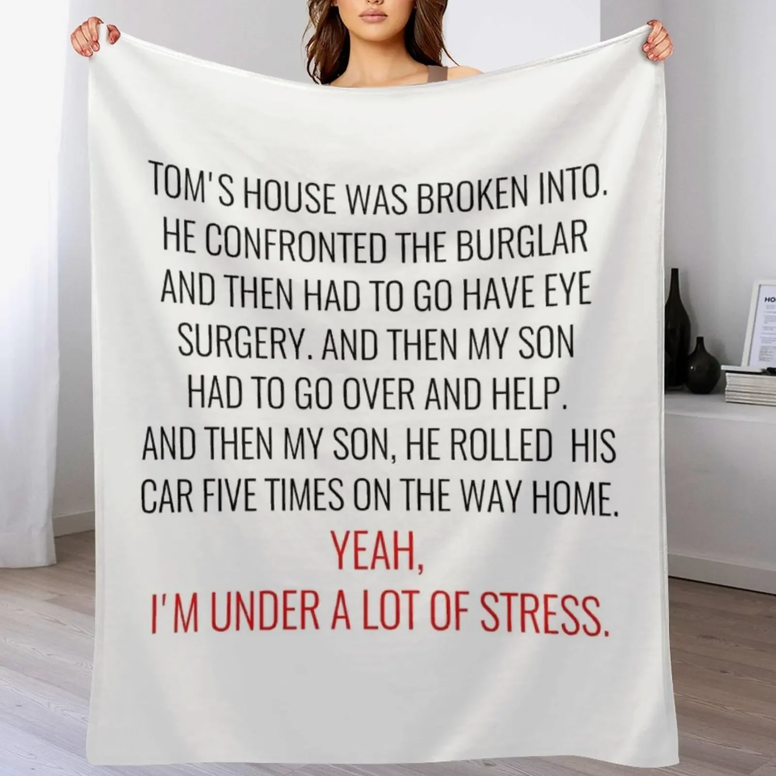 Funny Sayings Tom's House Was Broken Into Gift Idea For Housewifes Day Unisex For Her For Him 2022 Throw Blanket Plaid Blankets