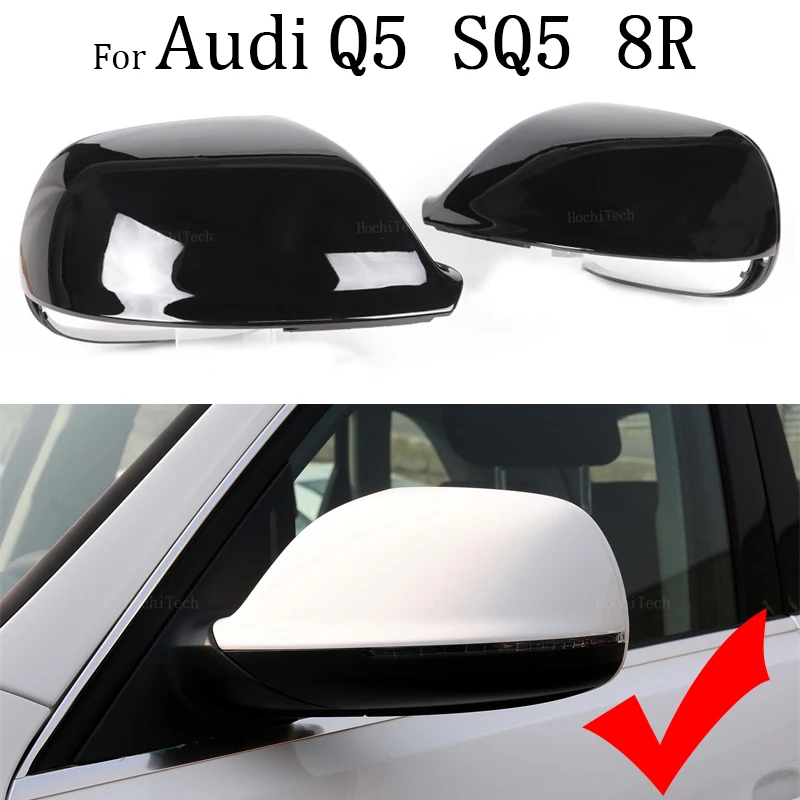 Glossy Black Side Wing Rear View Mirror Cover Case Shell Replace Caps For Audi Q5 SQ5 8R 2009 - 2017 Q7 4L Facelift 2010-2015