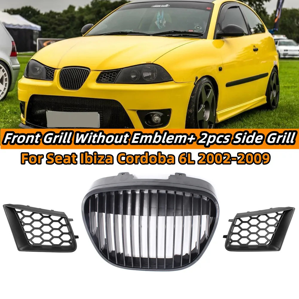 For Seat Ibiza Cordoba Typ 6L 2002-2009 Central Badgeless Grill Grille + Honeycomb Front Bumper Upper Side Grilles Cover