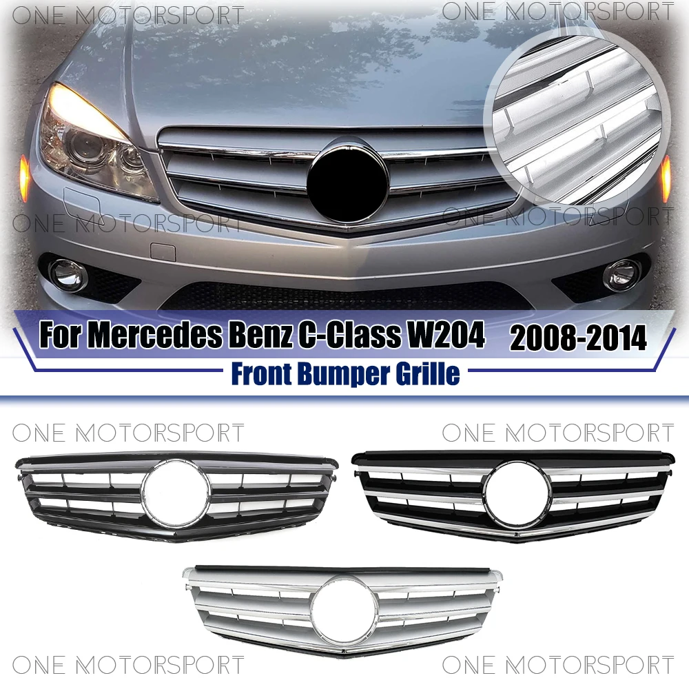 

Glossy Black Upper Grille Sport Style Silver Front Bumper Grille For Mercedes Benz C-Class W204 08-14 C180 C200 C230 C300 C350