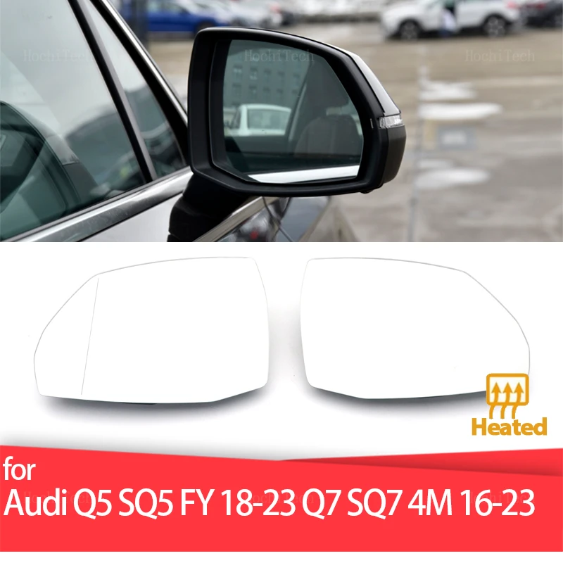 

Rear View Rearview Mirror Glass Door Wing Mirrors Heated Side Mirror Glass for Audi Q5 Q5L SQ5 FY2018-2023 Q7 SQ7 4M 2016-2023