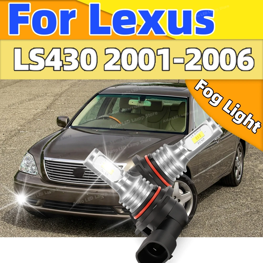 6000K LED Car Front Fog Light 20000LM Ultra Bright Bulbs 9006 HB4 Plug and Play For Lexus LS430 2001 2002 2003 2004 2005 2006