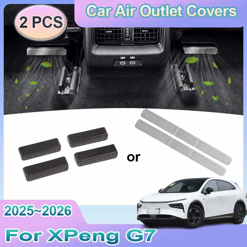 

Car Air Outlet Cover For XPeng G7 2025 2026 Under Rear Seats Ventilation Conditioner Vent Protective Anti-blocking Accessories