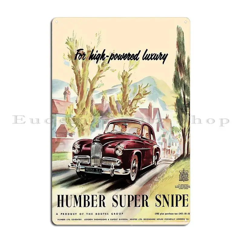 Humber Super Snipe Metal Plaque Design Club Design Create Custom Tin Sign Poster