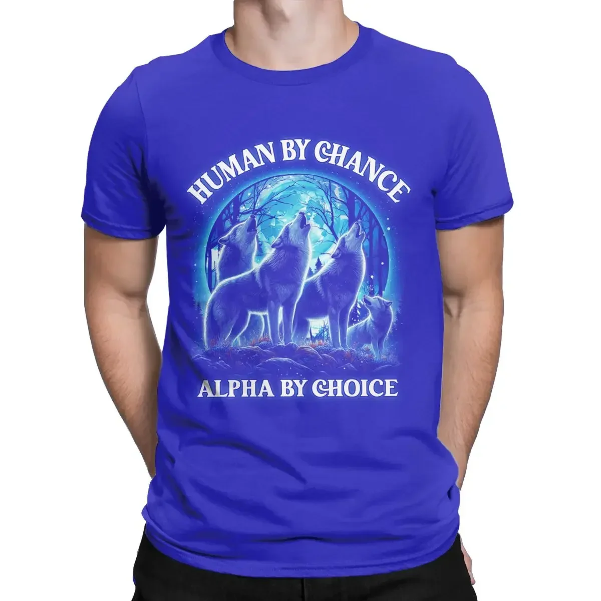 O Neck Cotton T Shirts Short Sleeve Tees Clothing Human By Chance By Choice Alpha Wolf Howling T-Shirt for Men graphic t shirts