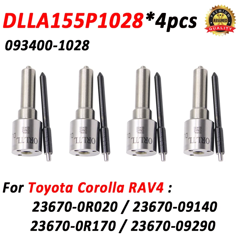 

4 шт. DLLA155P1028 форсунка дизельного топлива DLLA 155 P 1028 для Toyota Corolla RAV4 23670-0R020 23670-09140 23670-0R170