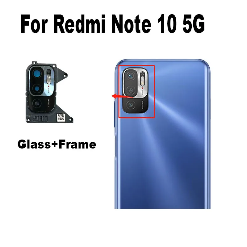 Rear Camera Glass For Xiaomi Redmi Note 10 10T 5G Back Glass Lens With Frame Glue Sticker Adhesive M2103K19G M2103K19C