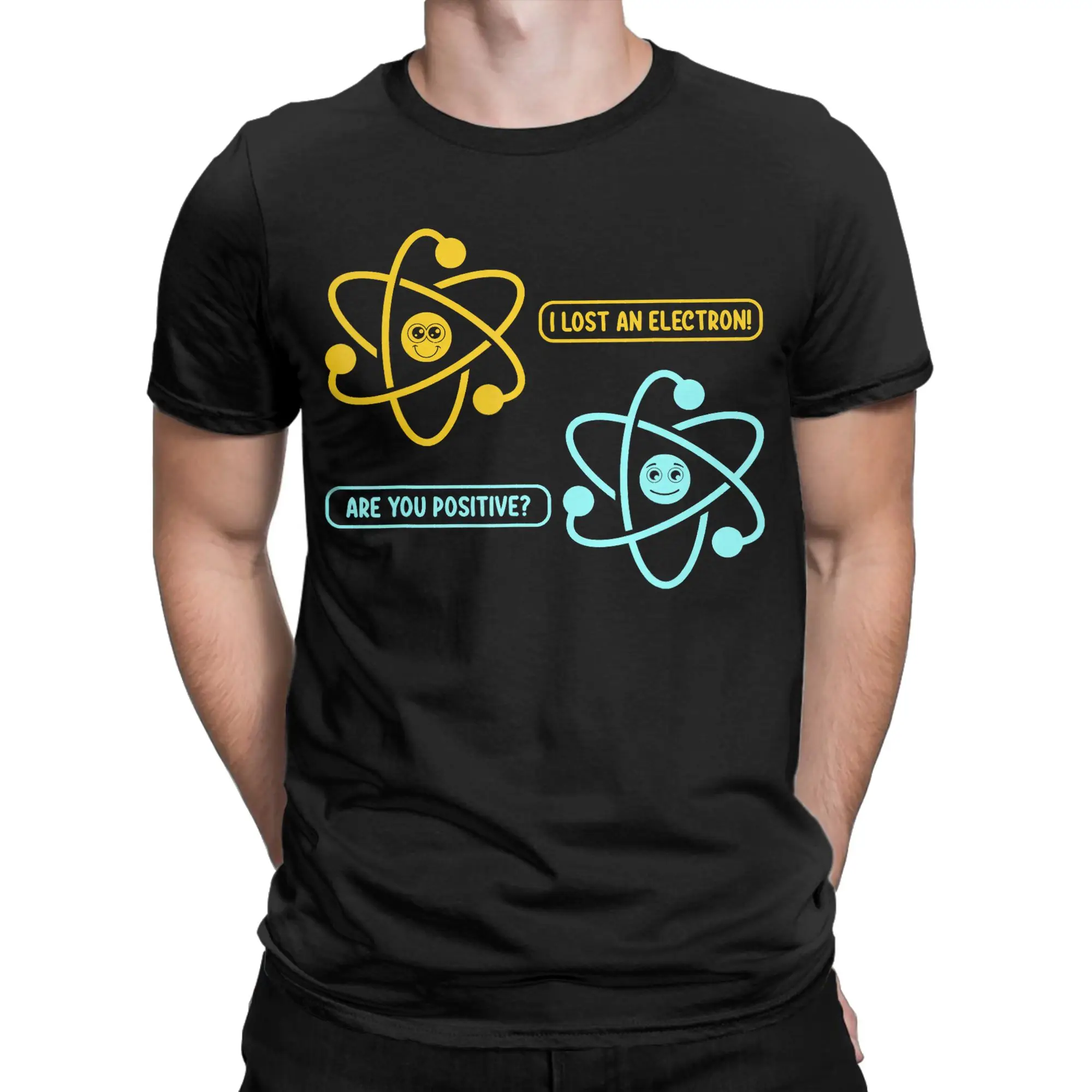 I Lost An Electron Are You Positive Chemistry Joke T Shirt Men Cotton Vintage T-Shirt Crew Neck  Tees Tops Plus Size