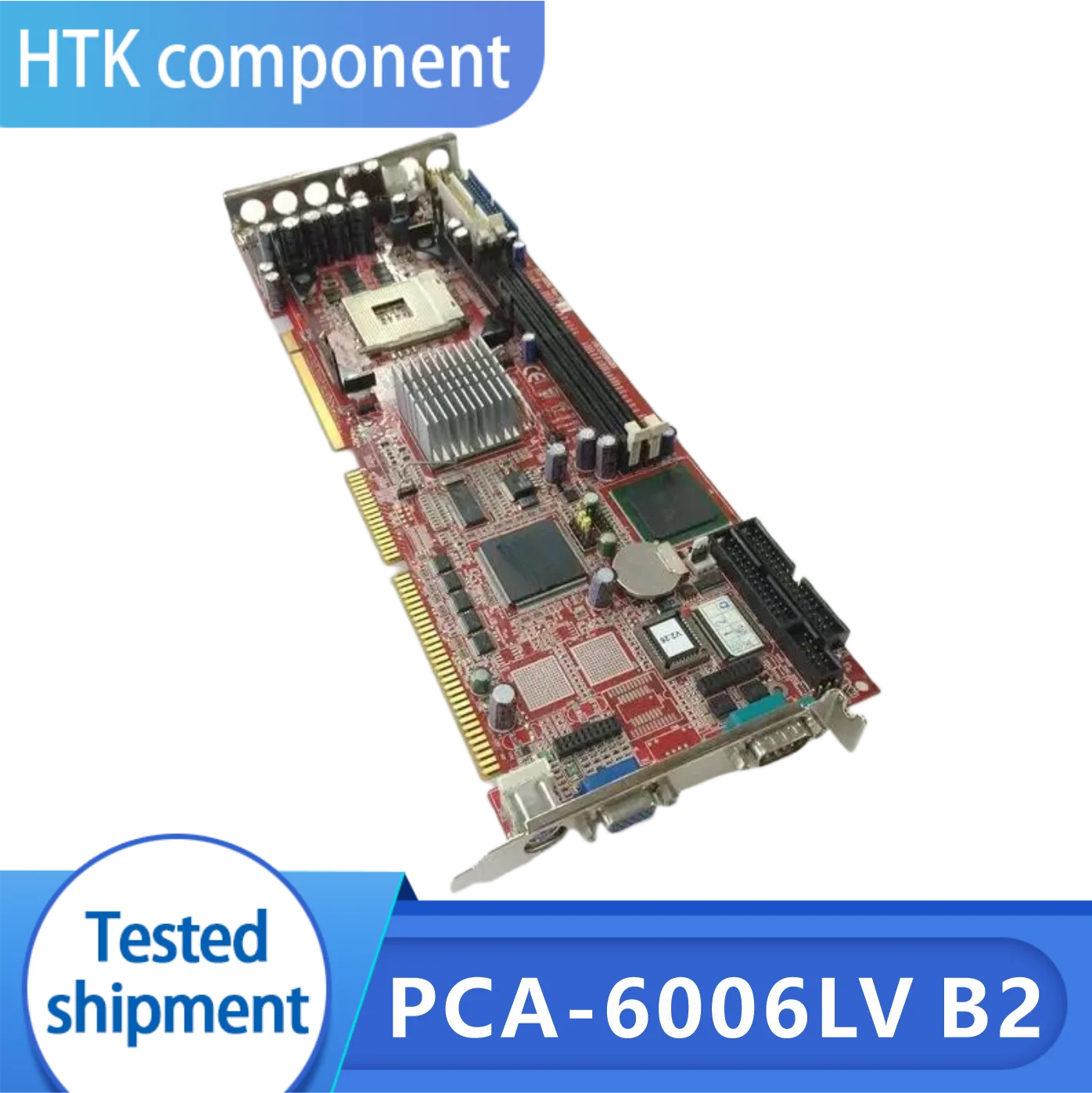 100% Test Working  PCA-6006LV B2 PCA-6006LV B1