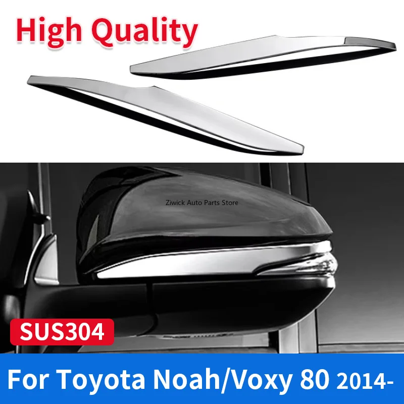 

Высококачественная хромированная внешняя фурнитура для стайлинга автомобилей из нержавеющей стали, 2 шт., зеркальная декоративная накладка для Toyota Noah Voxy 80
