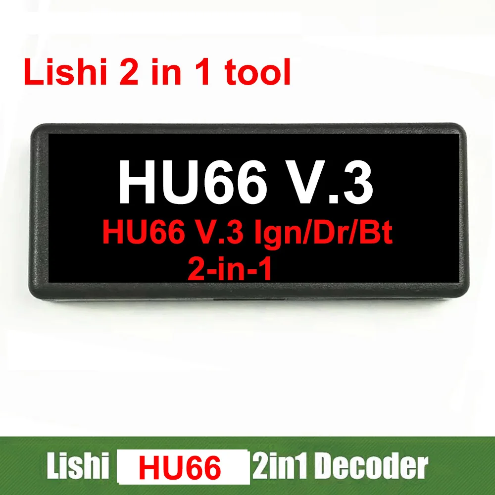 Lishi 2 in 1 decoder HU66 V3 Ign/Dr/Bt Lishi HU66 2 in 1tool For Audi for Ford for Seat for Porsche for Skoda