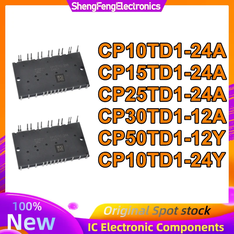 

New original CP10TD1-24A CP15TD1-24A CP25TD1-24A CP30TD1-12A CP50TD1-12Y CP10TD1-24Y Integrated Circuits