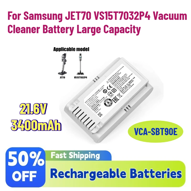 In Stock New VCA-SBT90E 21.6V 3400mAh Rechargeable Battery for Samsung JET70 VS15T7032P4 Vacuum Cleaner Battery Large Capacity
