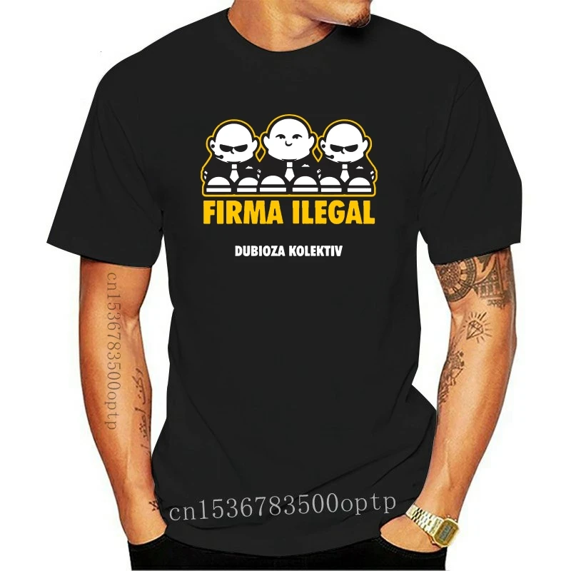 T-Shirt DUBIOZA KOLEKTIV FIRMA ILEGAL New  Size S - 3XL