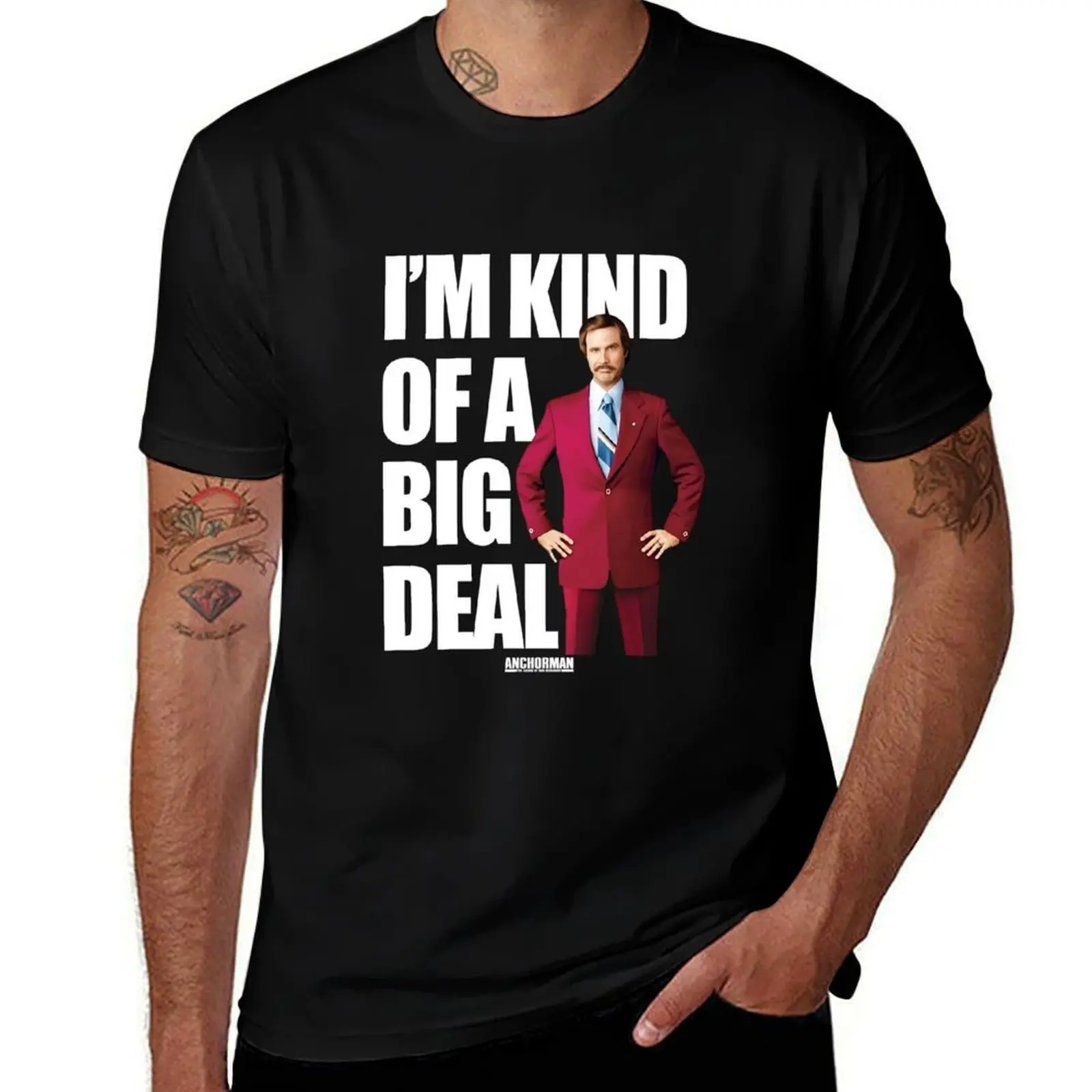Anchorman Ron Burgundy I'm Kind Of A Big Deal Word StackAnchorman Ron Burgundy I'm Kind Of A Big Deal Word Stack T-Shirt