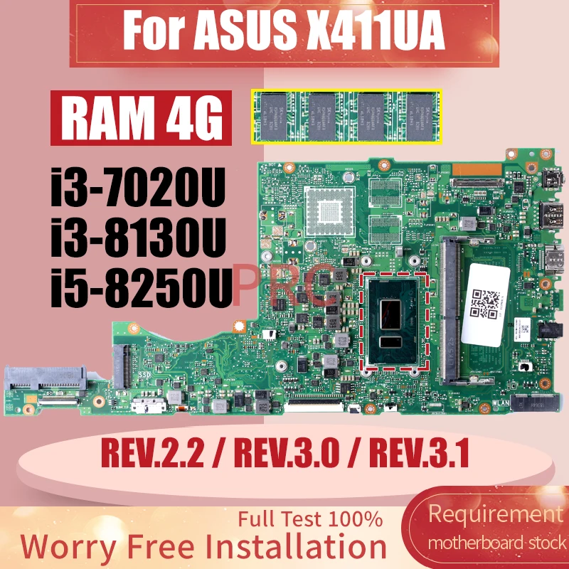 

REV.2.2 REV.3.0 REV.3.1 For ASUS X411UA Laptop Motherboard i3-7020U i3-8130U i5-8250U RAM 4G 60NB0GF0-MB3300 Notebook Mainboard