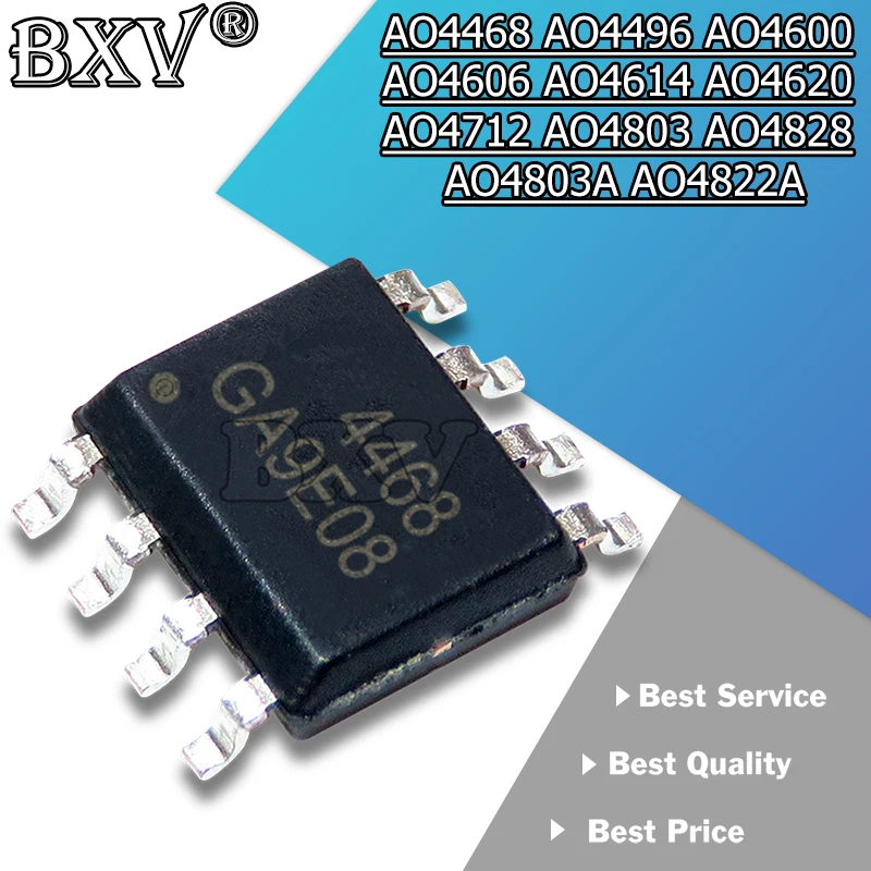 10PCS/LOT AO4468 AO4496 AO4600 AO4606C AO4614B AO4620 AO4712 AO4803 AO4803A AO4822A AO4828 SOP IC Chipset