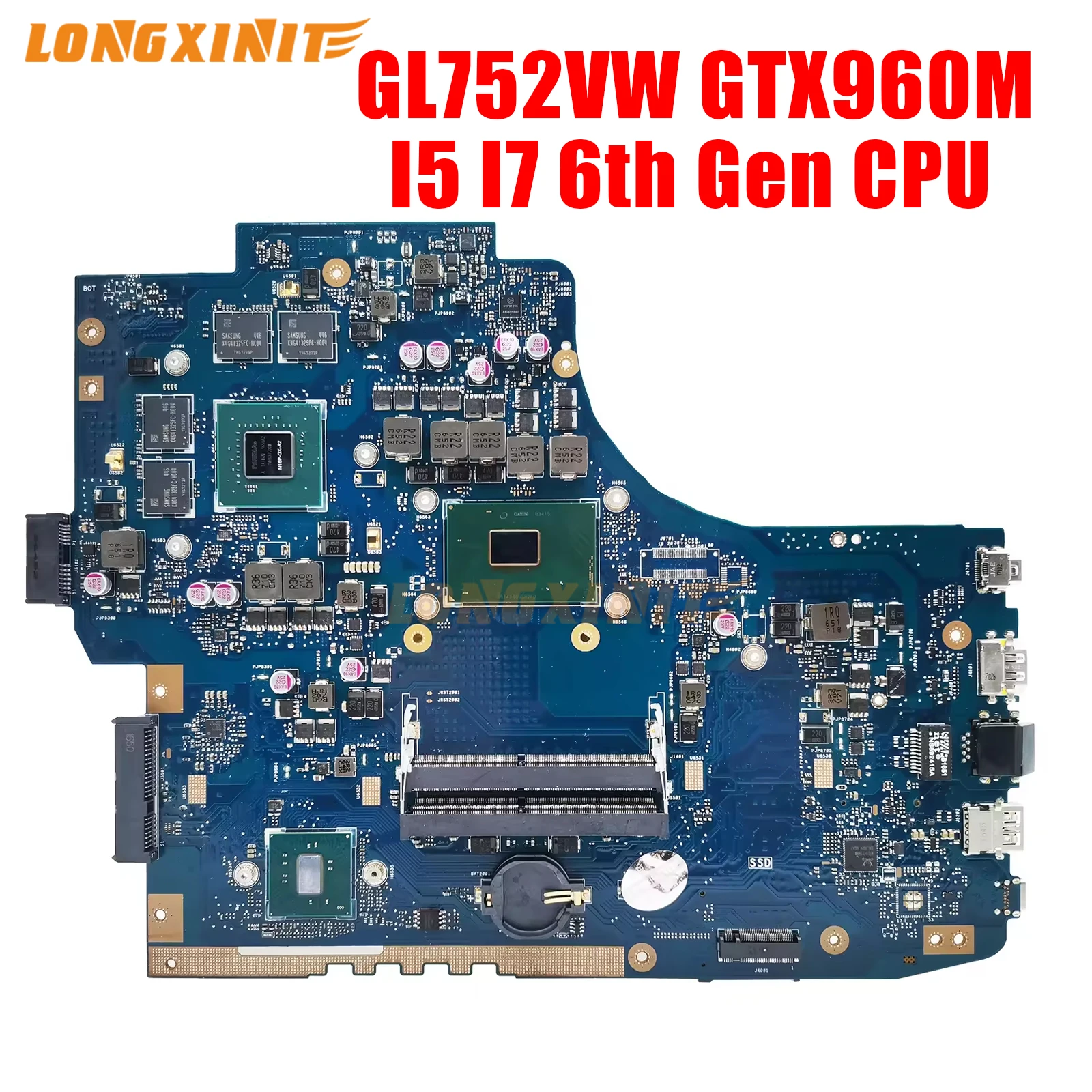 

GL752VW Laptop Motherboard I5-6300HQ I7-6700HQ CPU GTX960M GPU For ASUS GL752VL GL752V GL752 Notebook Mainboard