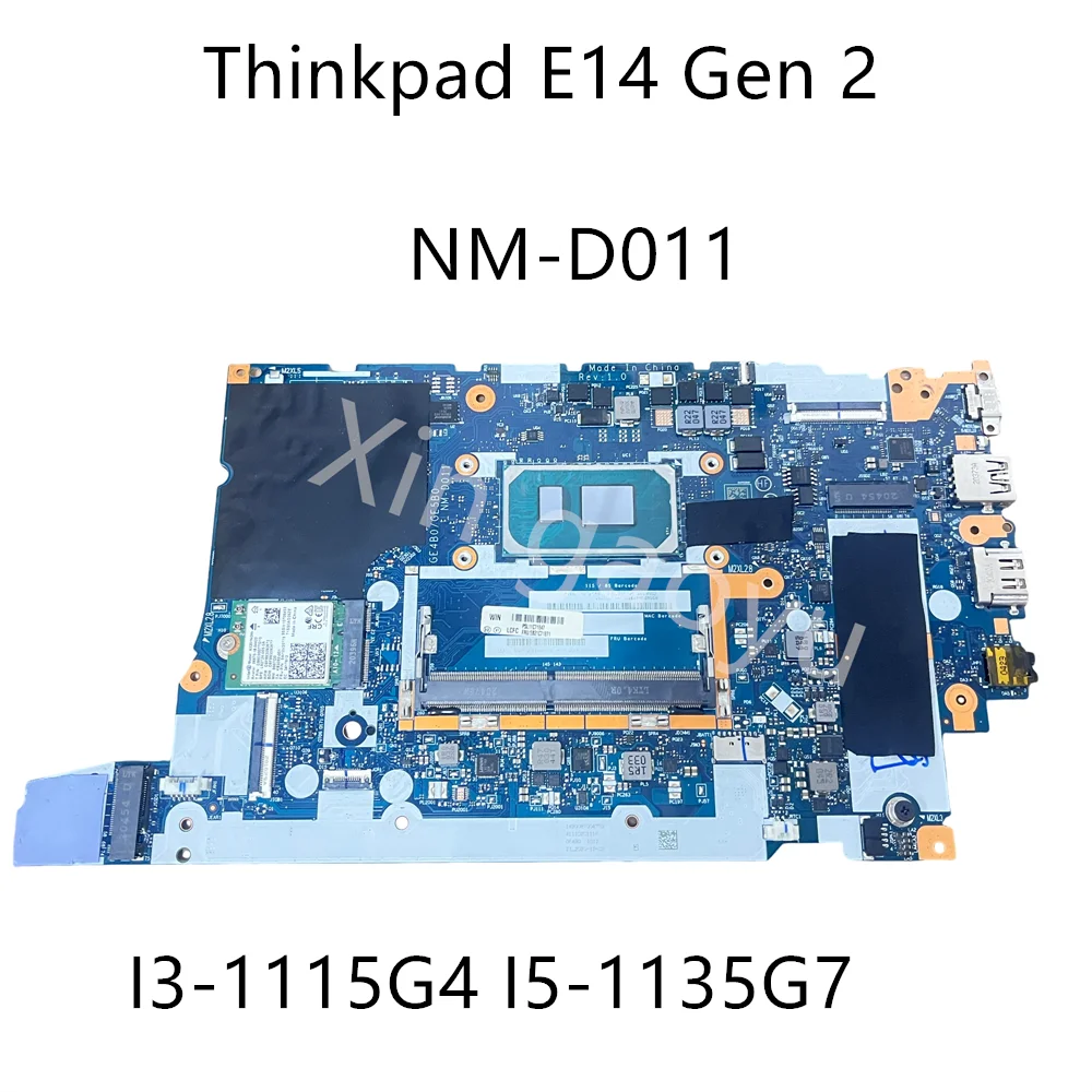 

Original GE4B0/GE5B0 NM-D011 For Lenovo Thinkpad E14 Gen 2 Laptop Motherboard With I3-1115G4 I5-1135G7 5B21C71871