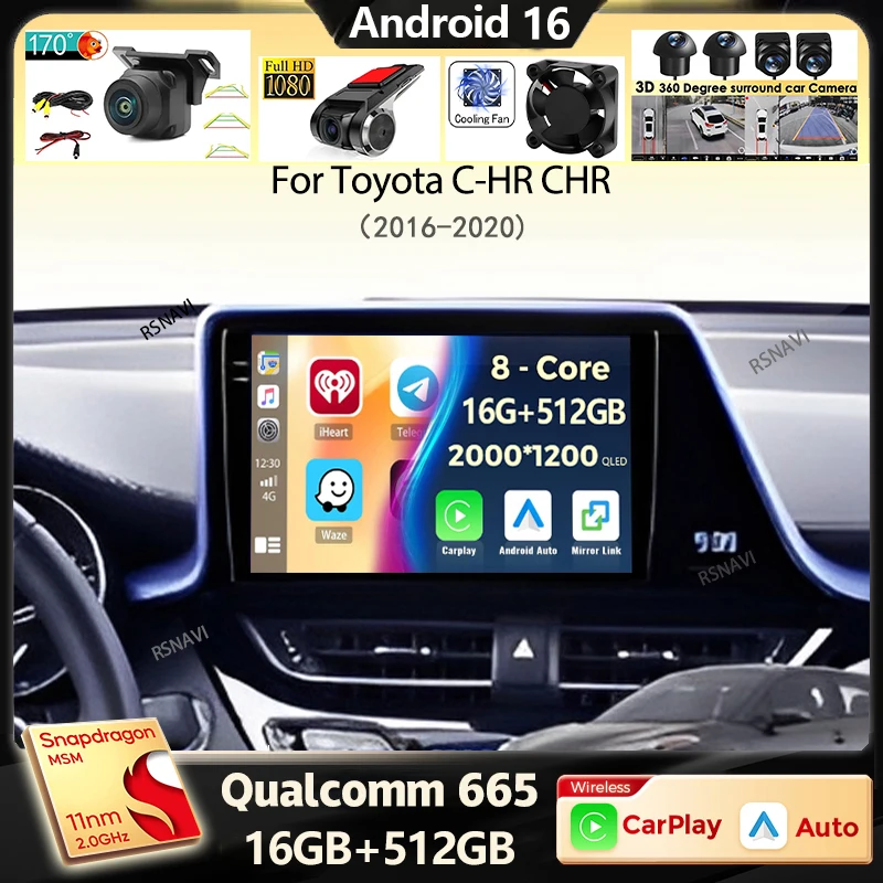 Android15 Car Radio For Toyota C-HR CHR 2016 - 2018 2019 2020 Navigation GPS Multimedia Video Player Stereo Carplay BT 360Camera