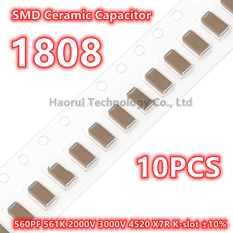 

(10pcs) Original 1808 560PF 561K 2000V 3000V 4520 X7R K-slot ±10% SMD Ceramic Capacitor IC