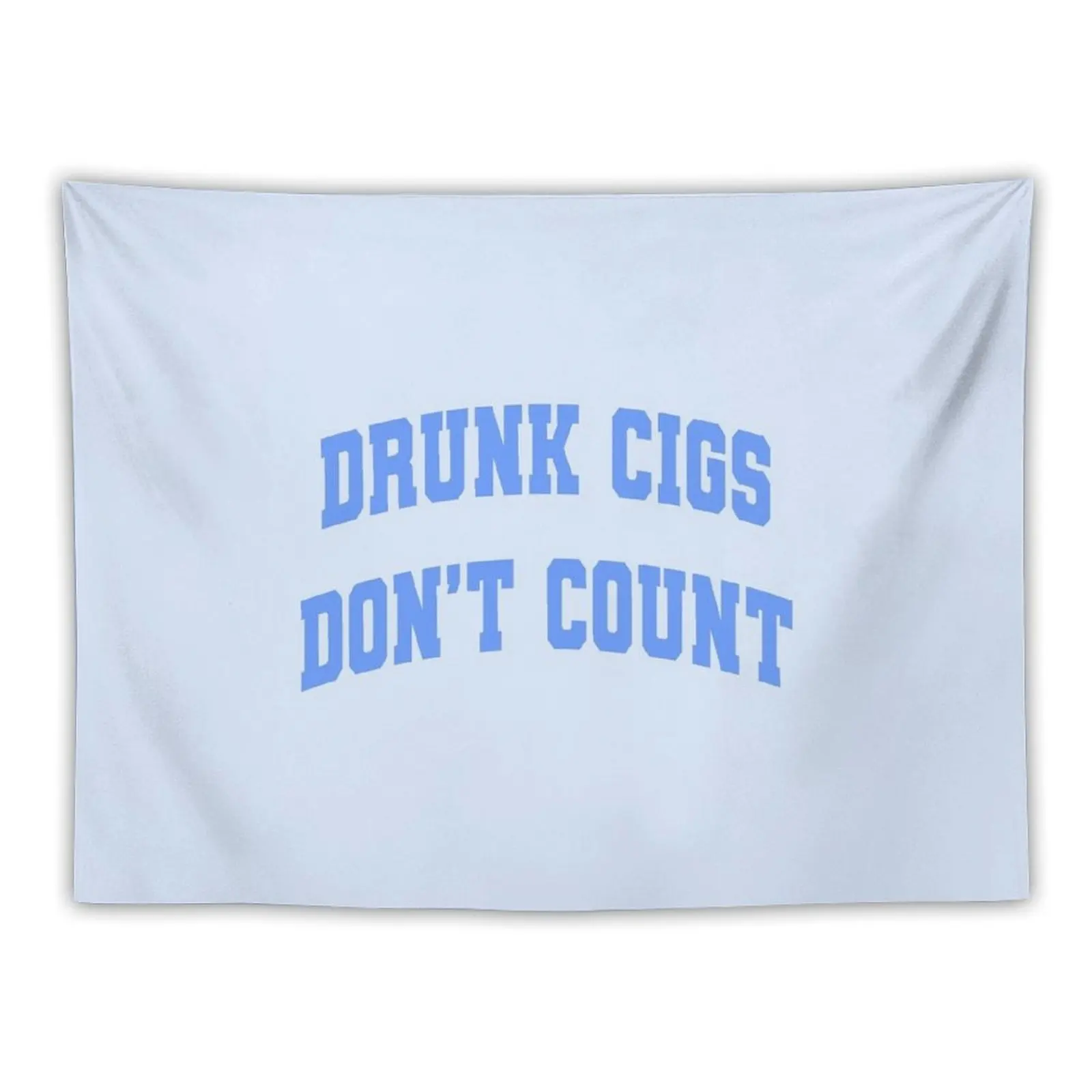 

Drunk Cigs Con't Count Tapestry Cute Room Things Room Decor Aesthetic Tapestry