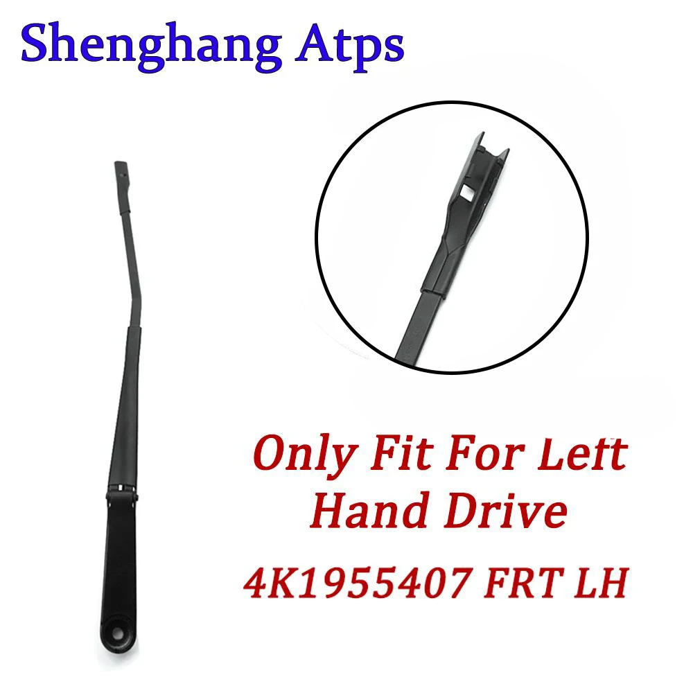 Front Left Windshield Wiper Arm For Audi A6 S6 A7 S7 2019 2020 2021-2025 4K1955407 4K1955407A 4K1 955 407 A