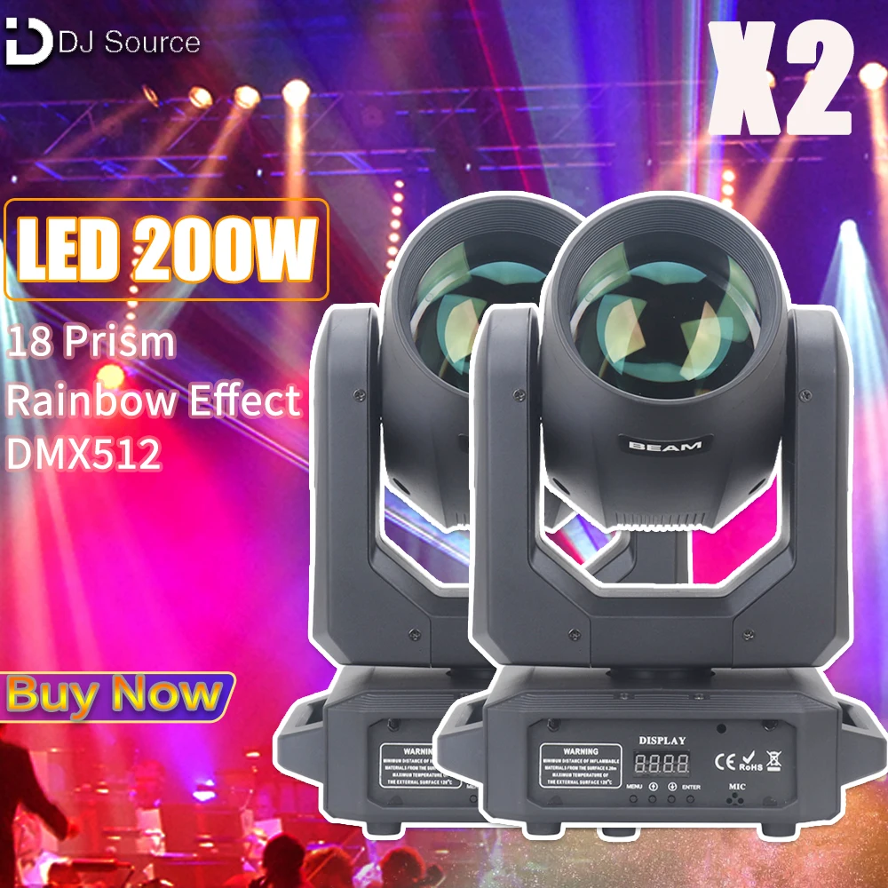 2Pcs/lot 200W Beam LED Moving Head Light Spot 18 Prism Rainbow Effect DMX Stage Lights DJ Disco Party Club Bar Stage Effect